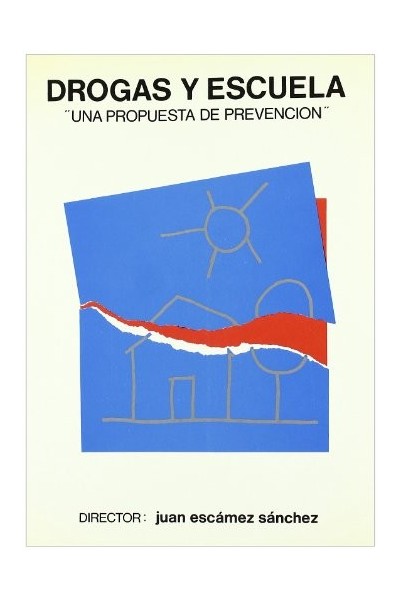 Drogas y escuela: una propuesta de prevención